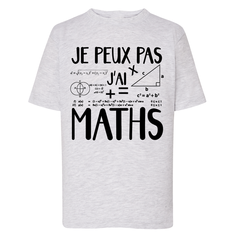Je peux pas j'ai Maths