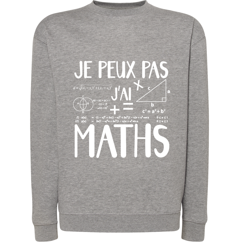 Je peux pas j'ai Maths
