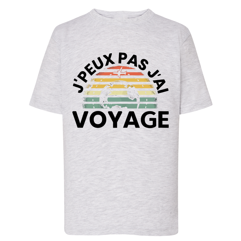 J'peux pas j'ai voyage