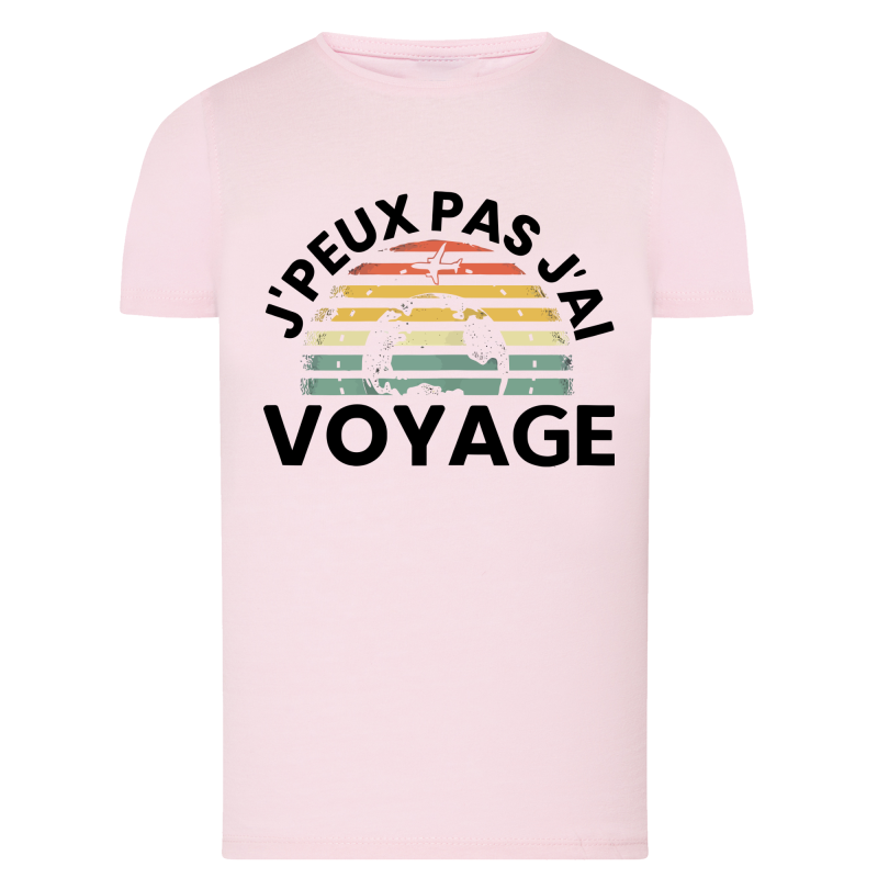 J'peux pas j'ai voyage