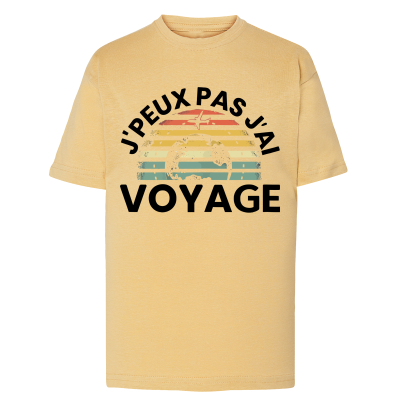 J'peux pas j'ai voyage