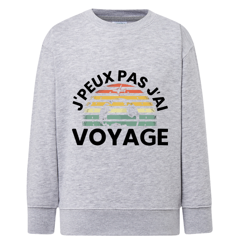 J'peux pas j'ai voyage