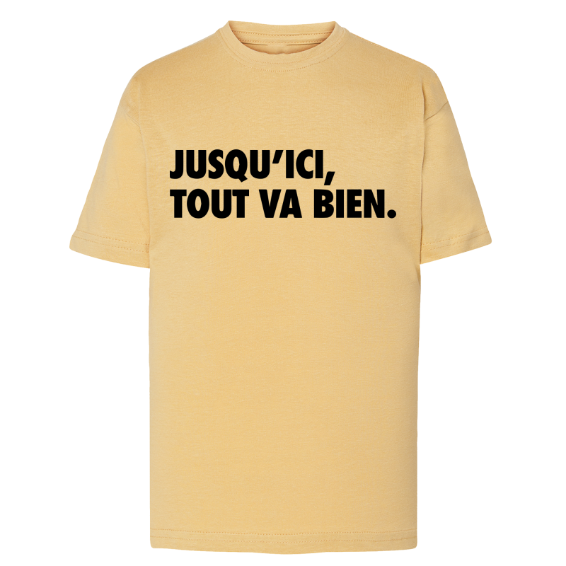 Jusqu'ici tout va bien