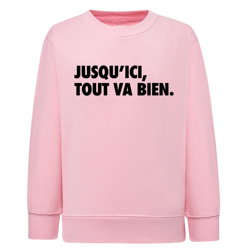 Jusqu'ici tout va bien