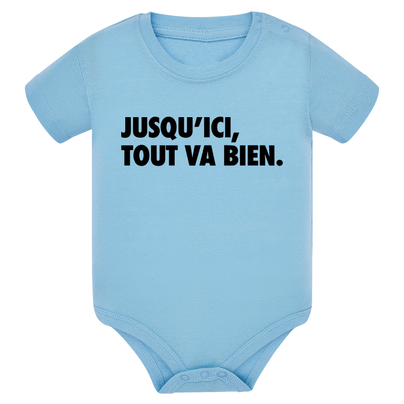 Jusqu'ici tout va bien