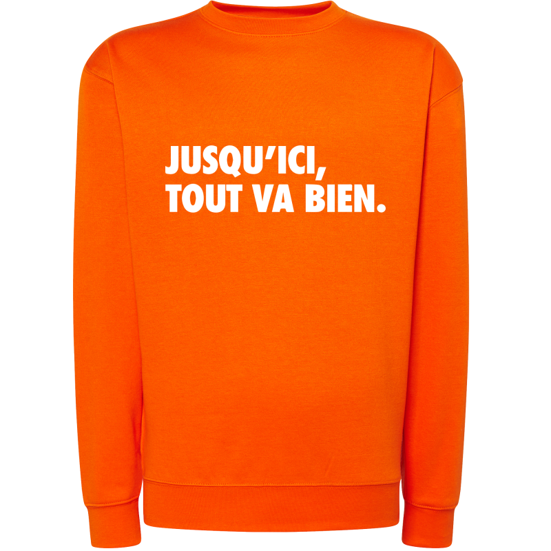 Jusqu'ici tout va bien