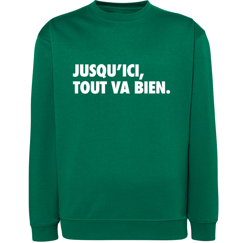 Jusqu'ici tout va bien