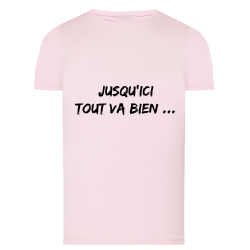 Jusqu'ici tout va bien...