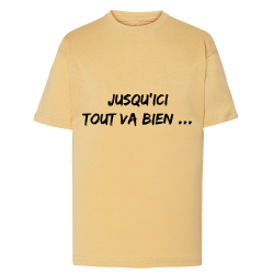 Jusqu'ici tout va bien...