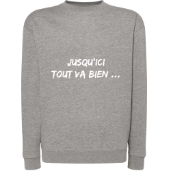 Jusqu'ici tout va bien...