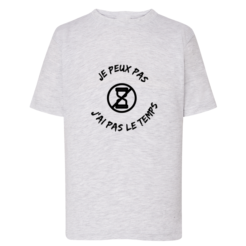 Je peux pas j'ai pas le temps