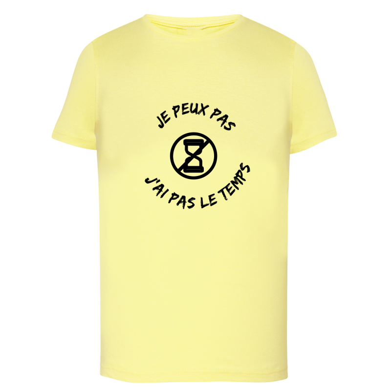 Je peux pas j'ai pas le temps