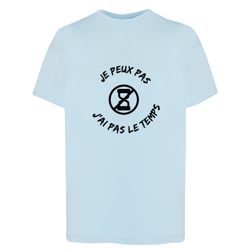 Je peux pas j'ai pas le temps