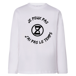 Je peux pas j'ai pas le temps