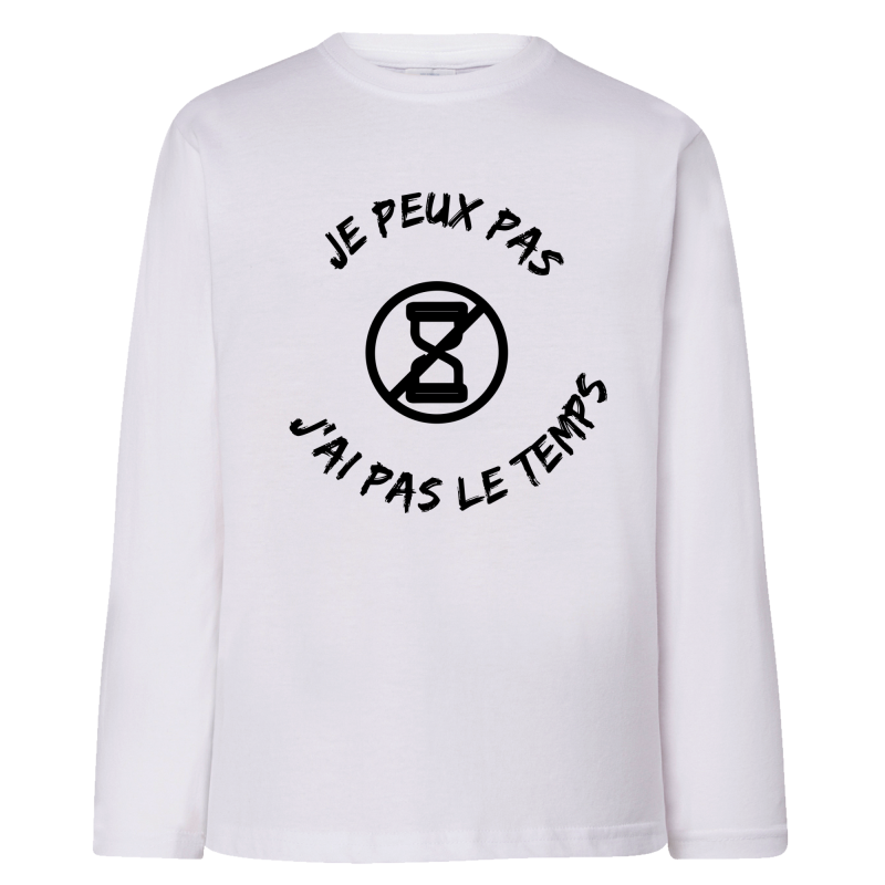 Je peux pas j'ai pas le temps