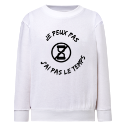 Je peux pas j'ai pas le temps