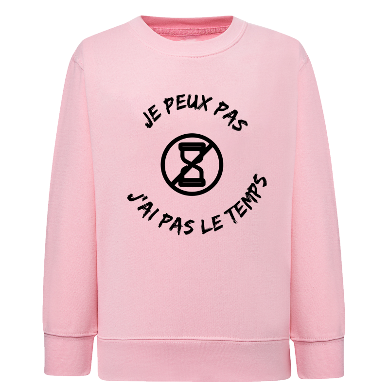 Je peux pas j'ai pas le temps