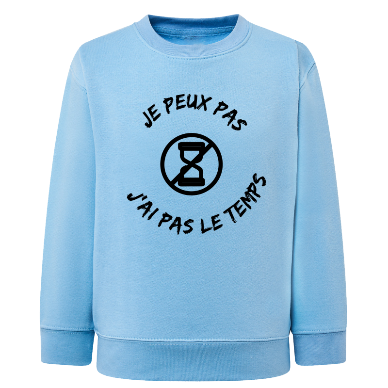 Je peux pas j'ai pas le temps