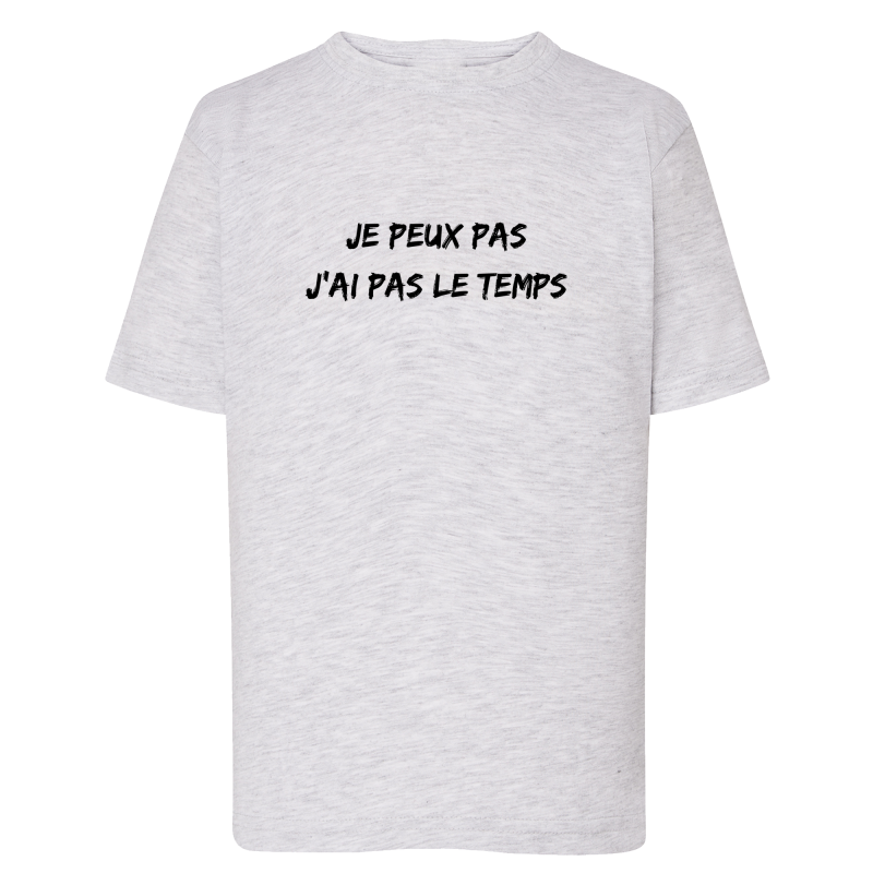 Je peux pas j'ai pas le temps