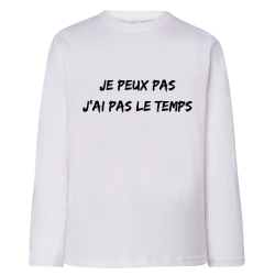 Je peux pas j'ai pas le temps