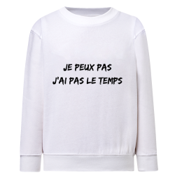 Je peux pas j'ai pas le temps