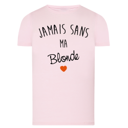 Jamais sans ma Blonde
