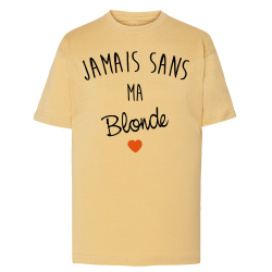 Jamais sans ma Blonde