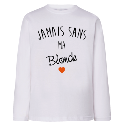 Jamais sans ma Blonde