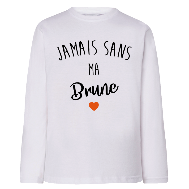 Jamais sans ma brune