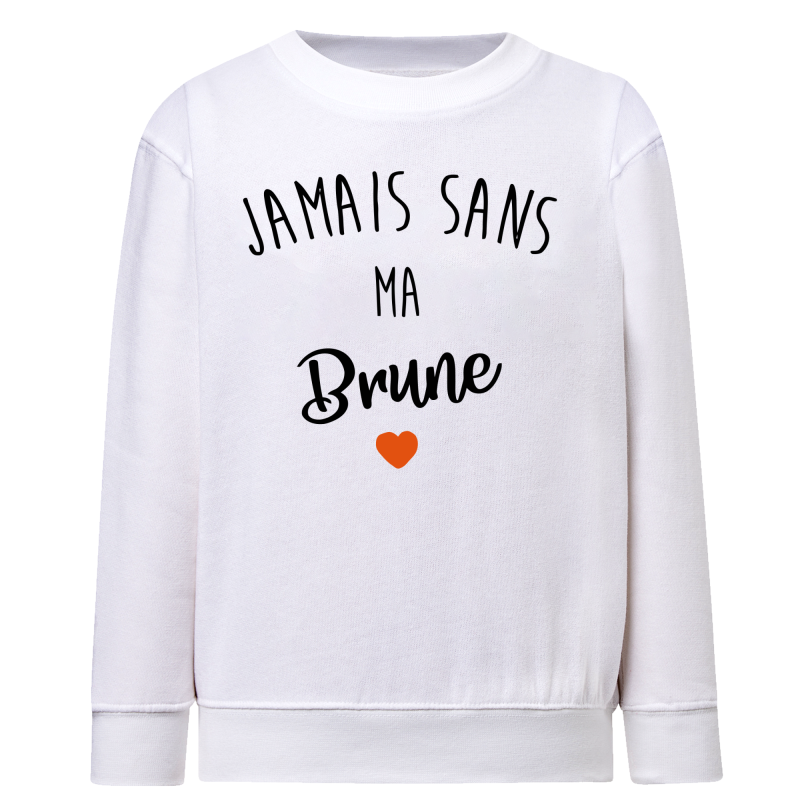 Jamais sans ma brune