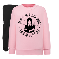 Je ne suis pas dans un Bad Mood je suis juste moi