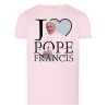 I Love Pope Francis - Pape François