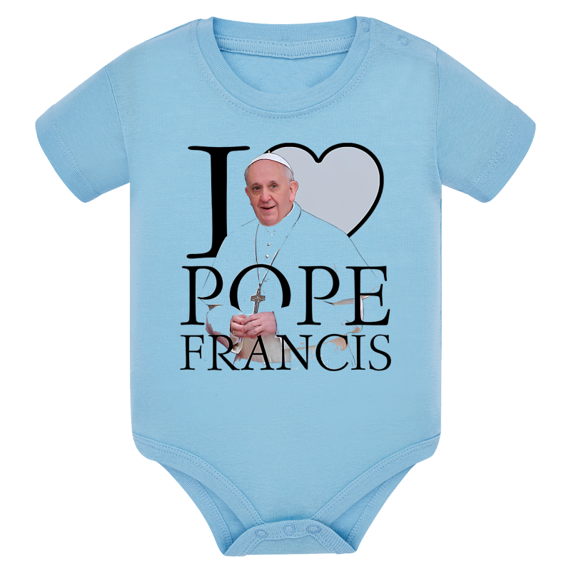 I Love Pope Francis - Pape François