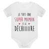 Je suis une super maman qui Déchiiiire