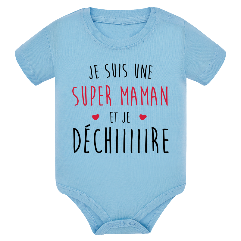 Je suis une super maman qui Déchiiiire
