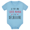Je suis une super maman qui Déchiiiire