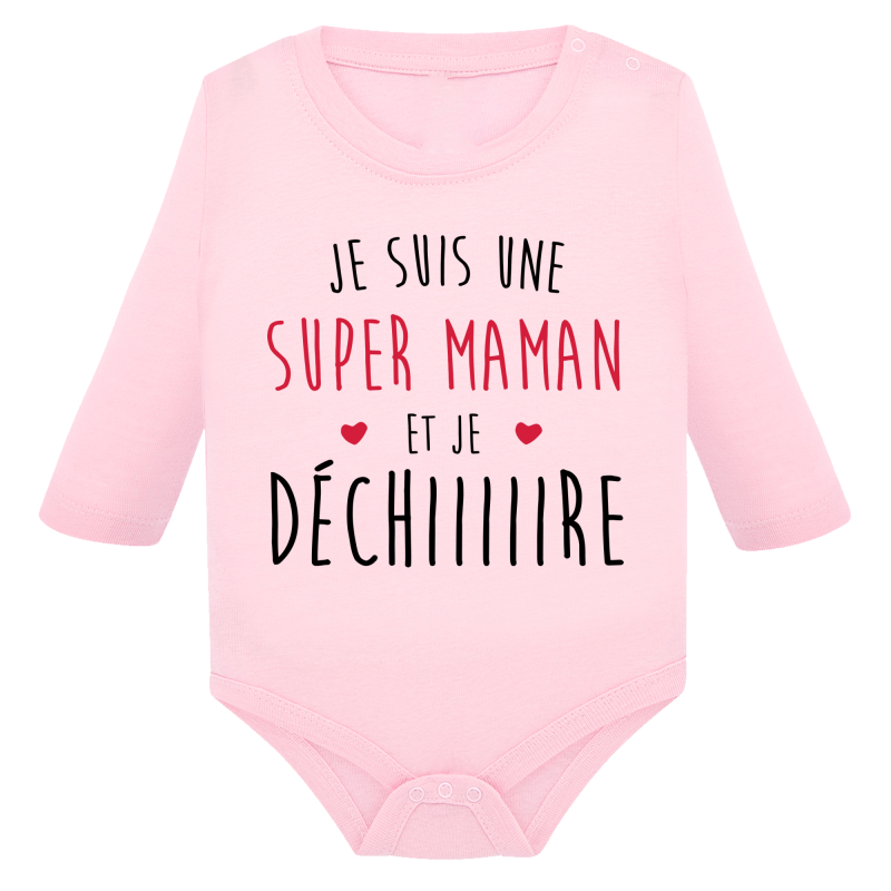 Je suis une super maman qui Déchiiiire