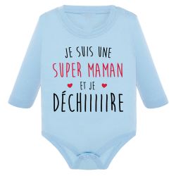Je suis une super maman qui Déchiiiire