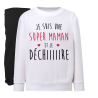 Je suis une super maman qui Déchiiiire