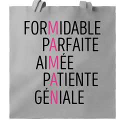 Formidable Parfaite Aimée Patiente Génial - Maman