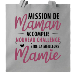 Mission maman Accompli - Devenir Mamie