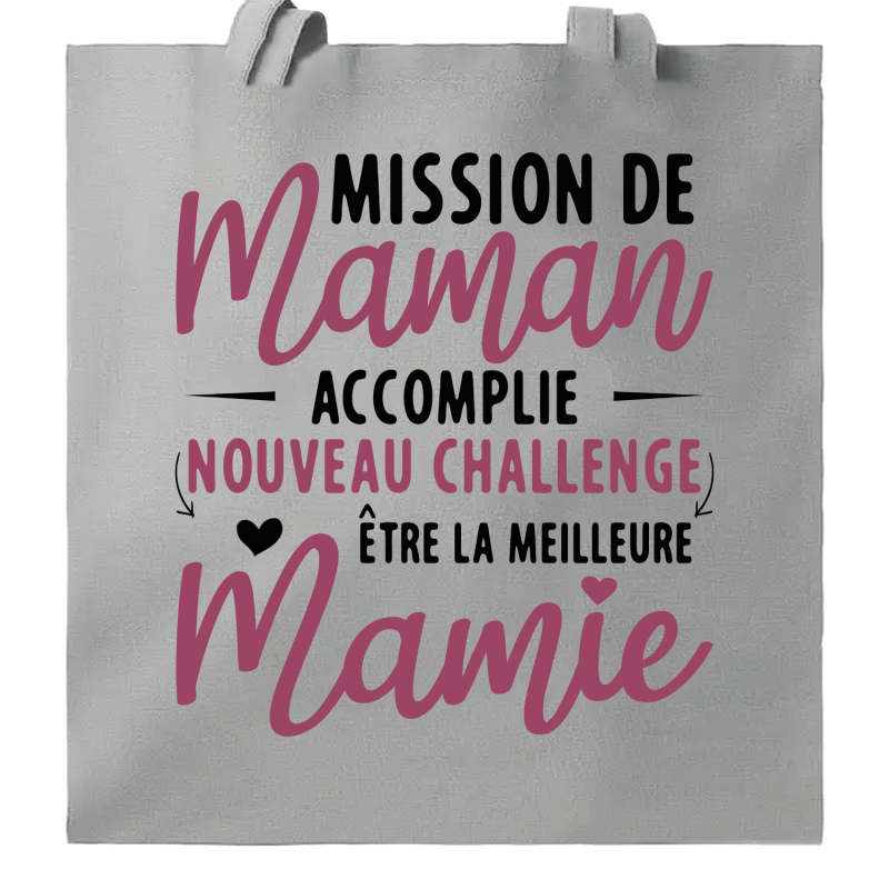 Mission maman Accompli - Devenir Mamie