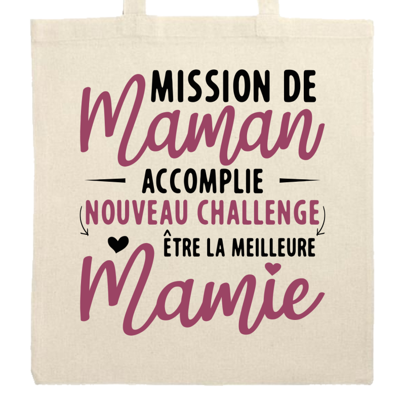 Mission maman Accompli - Devenir Mamie