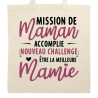 Mission maman Accompli - Devenir Mamie