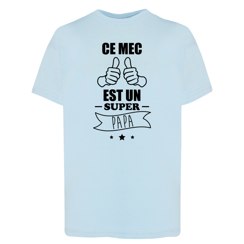 Ce mec est un super Papa