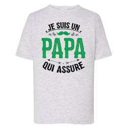 Je suis un papa qui assure