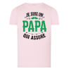 Je suis un papa qui assure