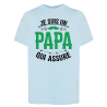 Je suis un papa qui assure