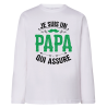 Je suis un papa qui assure