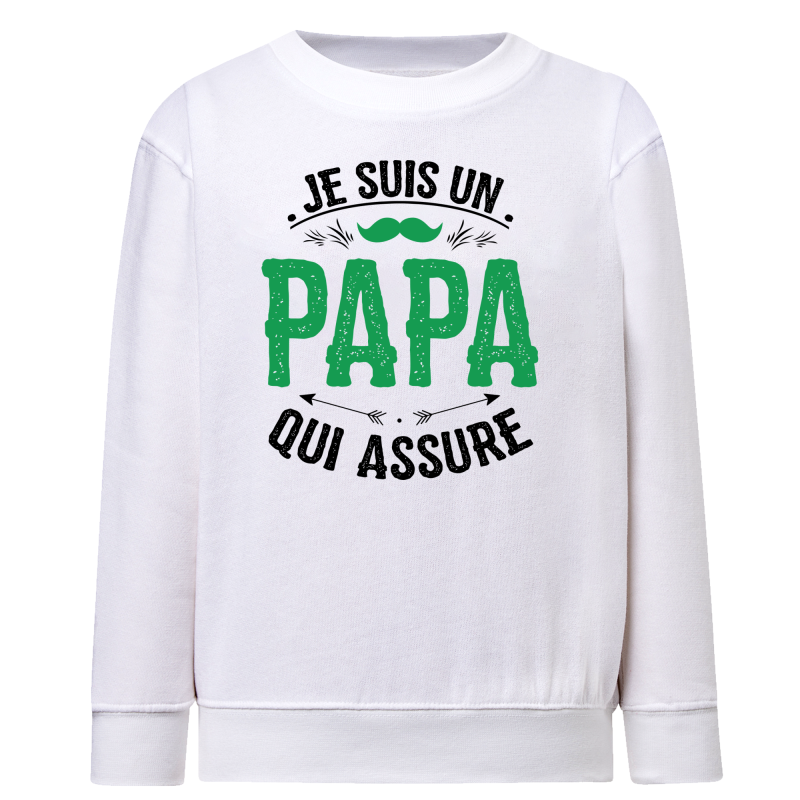 Je suis un papa qui assure